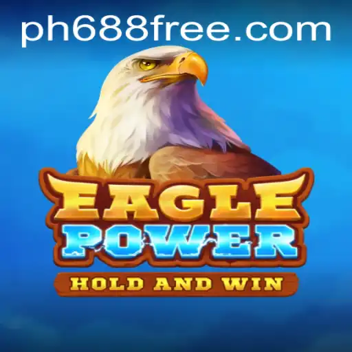 Discover the Thrilling World of EaglePower: A Modern Gaming Sensation
