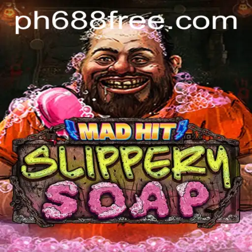 Dive into the World of MadHitSlipperySoap: A New Gaming Phenomenon