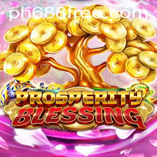 Exploring the Engaging World of ProsperityBlessing with PH688